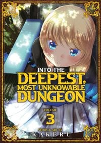 Produktbild: Into the Deepest, Most Unknowable Dungeon Vol. 3