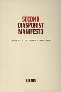 Produktbild: Second Diasporist Manifesto: A New Kind of Long Poem in 615 Free Verses