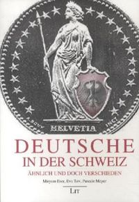 Produktbild: Eser: Deutsche in der Schweiz/&Auml;hnlich und doch verschieden