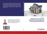 Produktbild: Application of Quality Assurance Techniques in Housing Deveveloment