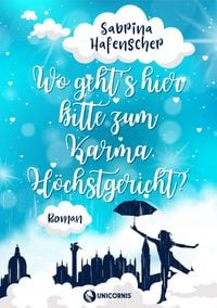 Produktbild: Wo gehts hier bitte zum Karmah&ouml;chstgericht