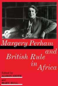 Produktbild: Margery Perham and British Rule in Africa