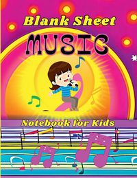 Produktbild: Blank Sheet Music Notebook for Kids