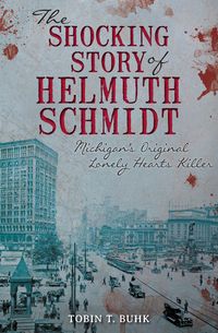 Produktbild: The Shocking Story of Helmuth Schmidt