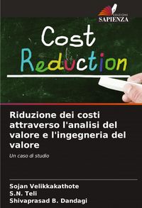 Produktbild: Riduzione dei costi attraverso l'analisi del valore e l'ingegneria del valore