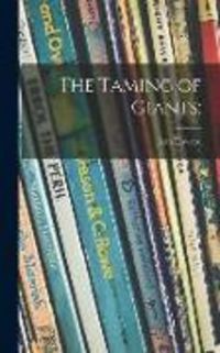 Produktbild: The Taming of Giants;