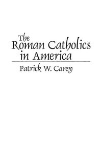 Produktbild: The Roman Catholics in America
