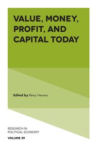 Produktbild: Value, Money, Profit, and Capital Today