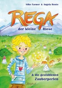Produktbild: Rega der kleine Riese und die gestohlenen Zauberperlen