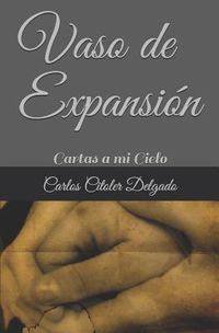 Produktbild: Vaso de Expansi&oacute;n: Cartas a Mi Cielo