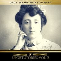 Produktbild: Lucy Maud Montgomery: Short Stories vol: 2