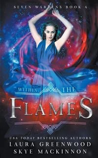 Bild vom Artikel Within the Flames vom Autor Skye MacKinnon