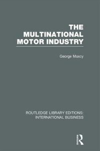 Produktbild: The Multinational Motor Industry (RLE International Business)