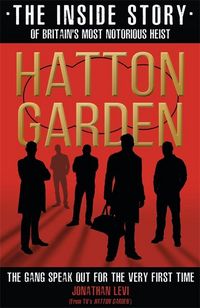 Produktbild: Hatton Garden: The Inside Story
