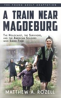 Produktbild: A Train near Magdeburg (the Young Adult Adaptation)