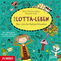 Produktbild: Mein Lotta-Leben. Das reinste Katzentheater [Band 9]