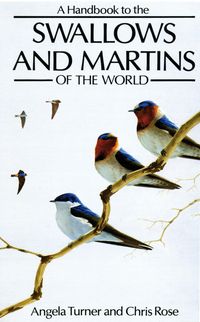 Produktbild: A Handbook to the Swallows and Martins of the World
