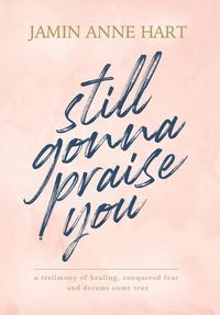 Produktbild: Still Gonna Praise You