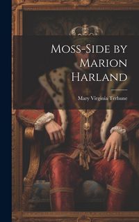 Produktbild: Moss-Side by Marion Harland