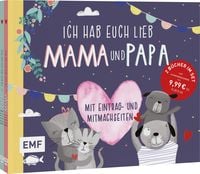 Produktbild: Ich hab euch lieb, Mama und Papa! | Das perfekte Geschenk f&uuml;r perfekte Eltern