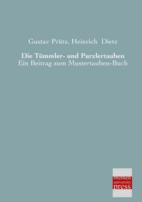Produktbild: Die T&uuml;mmler- und Purzlertauben