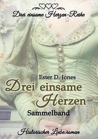 Produktbild: Drei einsame Herzen - Sammelband