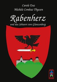 Produktbild: Rabenherz und das Schwert von Glanzenberg
