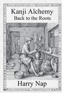 Produktbild: Kanji Alchemy Back to the Roots