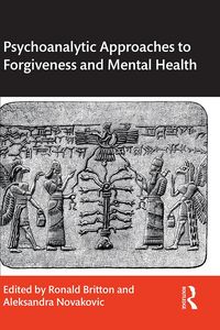 Produktbild: Psychoanalytic Approaches to Forgiveness and Mental Health