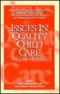 Bild vom Artikel Issues in Quality Child Care: A Boys Town Perspective vom Autor Michael N. Sterba