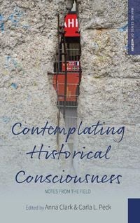 Produktbild: Contemplating Historical Consciousness