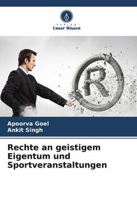Produktbild: Rechte an geistigem Eigentum und Sportveranstaltungen