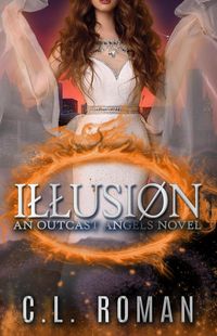 Produktbild: Illusion (Outcast Angels, #3)