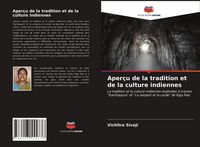 Produktbild: Aper&ccedil;u de la tradition et de la culture indiennes