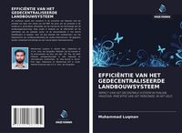 Produktbild: Effici&euml;ntie Van Het Gedecentraliseerde Landbouwsysteem