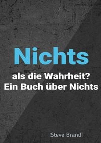 Produktbild: Nichts als Die Wahrheit?