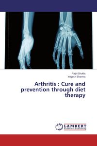 Produktbild: Arthritis : Cure and prevention through diet therapy