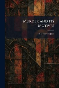 Produktbild: Murder and Its Motives