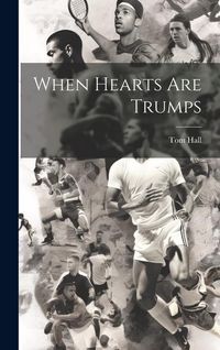 Produktbild: When Hearts are Trumps