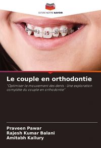 Produktbild: Le couple en orthodontie