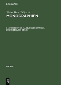 Produktbild: Diendorf, Kr. Nabburg (Oberpfalz). Zinzenzell, Kr. Bogen