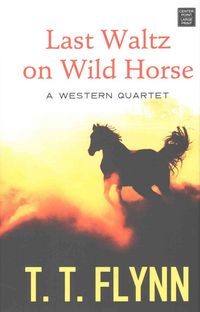 Produktbild: Last Waltz on Wild Horse