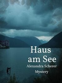 Produktbild: Haus am See (Kathy O'Banion Mystery, #3)