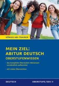 Bild vom Artikel Königs Abi-Trainer: Mein Ziel: Abitur Deutsch (das komplette Abiwissen Deutsch) vom Autor Ralf Gebauer