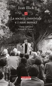 Produktbild: La societ&agrave; conviviale e i suoi nemici