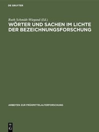 Produktbild: W&ouml;rter und Sachen im Lichte der Bezeichnungsforschung