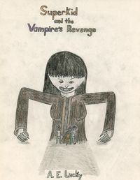 Produktbild: Superkid and the Vampire's Revenge