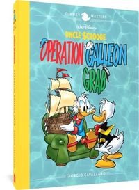 Bild vom Artikel Walt Disney's Uncle Scrooge: Operation Galleon Grab: Disney Masters Vol. 22 vom Autor Giorgio Cavazzano
