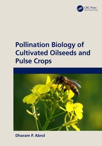 Produktbild: Pollination Biology of Cultivated Oil Seeds and Pulse Crops