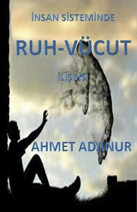 Produktbild: Insan Sisteminde Ruh-V&uuml;cut Iliskisi